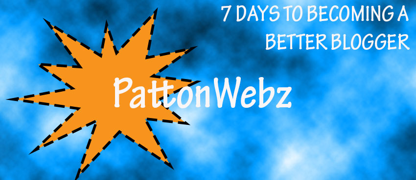 7 days to become a better blogger