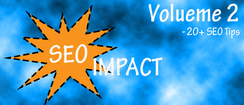 SEO IMPACT - Issue 2 cover photo - 20+ SEO tips